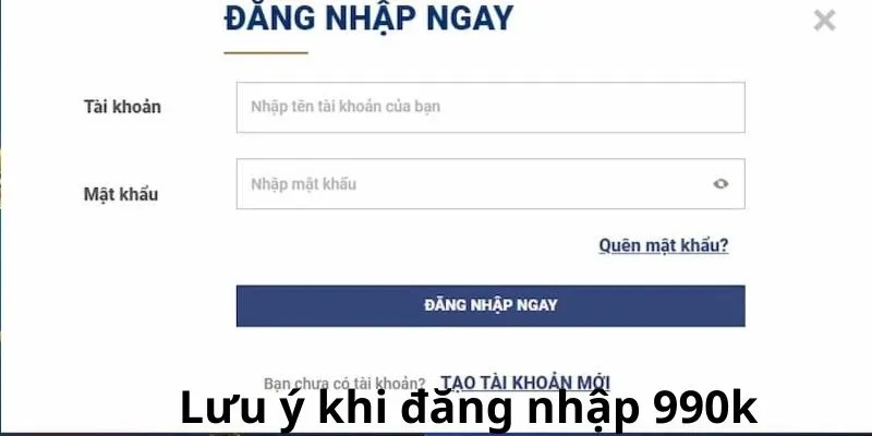 Cần lưu ý gì khi đăng nhập tại 99ok